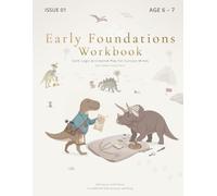 Dinosaur Activity Workbook for Kids Ages 6-7: Logic, Patterns, Mazes, Counting & Calm Thinking Activities for First Grade Kids Calm Logic & Creative ... (Thinking & Activity Workbooks for Kids)
