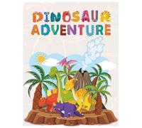 Dinosaur adventure: A Fun and Easy Coloring Book for Kids Featuring Adorable Dinosaurs | 25 pages