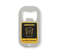 Dinosaur Alarm Signal Stainless Steel Bottle Opener Silver