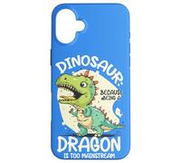 Dinosaur Because Being A Dragon Is Too Mainstream T Rex Dino Case for iPhone 16 Plus