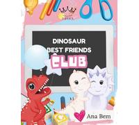 Dinosaur Best Friends Club
