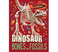 Dinosaur Bones and Fossils (Dinosaur Infosaurus)