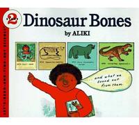 Dinosaur Bones (Let's-Read-And-Find-Out Science 2)