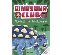 Dinosaur Club: March of the Ankylosaurus