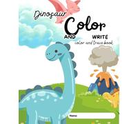 Dinosaur Color and Write