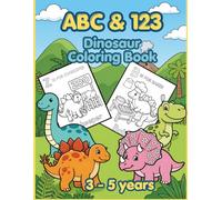Dinosaur Coloring & Activity Book for Kids Ages 3-5: ABC Alphabet with Dino Jobs: One Dino Job Per Letter A-Z Plus Numbers 1-10 | Extra-Thick Lines ... Gift for Boys and Girls Ages 3, 4 and 5