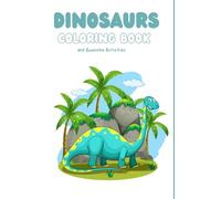 DINOSAUR COLORING AND ACTIVITY BOOK