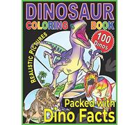 DINOSAUR COLORING BOOK: A Children's Prehistoric Coloring Encyclopedia: 1 (Coloring Books for Kids)
