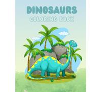 Dinosaur Coloring Book: Activity Book