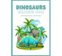 Dinosaur Coloring Book: Dinosaur pun coloring book for kids.