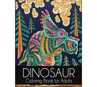 Dinosaur Coloring Book for Adults: Stress-Relieving and Relaxing Designs