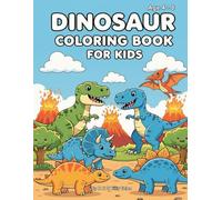 Dinosaur Coloring Book for Kids: 20 Adorable Dinosaurs to Color - Educational and Creative Fun for Toddlers, Preschoolers, and Early Learners