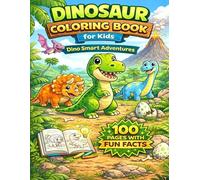 Dinosaur Coloring Book for Kids Ages 3-10: 100+ Easy & Fun Dino Pages with Facts, Big Bold Designs, and Creative Activities (A4 Size): A Fun and ... & More - Perfect Gift for Boys & Girls