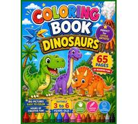 Dinosaur Coloring Book for Kids Ages 3-6: Bold and Easy, Cute Dinosaurs, Easy Coloring Pages (Bold & Easy Coloring Books for Kids Ages 3-8)