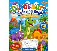 Dinosaur Coloring Book for Kids Ages 3-6: Cute Dino Illustrations with Fun Facts, Who Am I Activity & Draw Your Own Dino Page for Toddlers (Little Explorer Coloring Books)