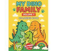 Dinosaur Coloring Book for Kids Ages 4-6: Meet Arthur the Friendly Dino!: A Prehistoric Coloring Adventure with Friendly Dinosaurs for Little Artists (Arthur’s Dinosaur Coloring Adventures)