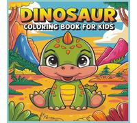 Dinosaur Coloring Book for KIDS: Dinosaur Coloring Book for Little People, Coloring Book for Little People Preschool, 8,5 x 8.5, 41 Pages