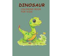 Dinosaur Coloring Book for Kids: Fun and Easy Coloring for Little Explorers!