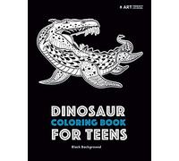 Dinosaur Coloring Book For Teens: Black Background