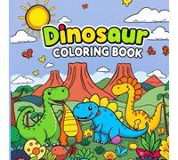 Dinosaur Coloring Book: Fun and Educational Activity Book with 50+ Dino Designs for Ages 4-8 | A Jurassic Adventure with Fun, Easy-to-Color Dinosaur ... 50 Amazing Dinosaur Pages | Activity Book