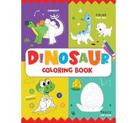Dinosaur Coloring Book: Fun Dinosaur Coloring Activity Book for Kids | Includes Number Coloring, Dot-to-Dot, Tracing & Copy-Color Activities | Perfect ... I Ages 3+ [Penguin Early Learning Series]
