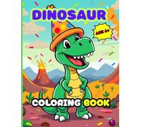 Dinosaur Coloring Book: Prehistoric Animals Coloring Book for Kids Ages 4-10