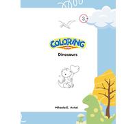 Dinosaur Colouring Book (Magical Moments Coloring Series)