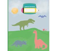 Dinosaur Composition Notebook Wide Ruled Kids Journal 110 pages 7.5 x 9.25 inches