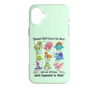 Dinosaur Didn't Listen to Their Nurses RN CNA NICU RN Life Case for iPhone 16 Plus