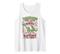 Dinosaur Didn't Listen to Their Nurses RN CNA NICU RN Life Tank Top