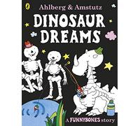 Dinosaur Dreams (Funnybones)