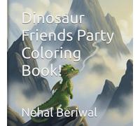 Dinosaur Friends Party Coloring Book!