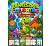 Dinosaur Fun Activity Book for Kids Ages 2-6: Easy Coloring Pages, Mazes, Dot-to-Dots and Fun Activities for Toddlers and Preschool Kids