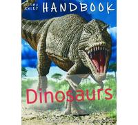 Dinosaur Handbook (Miles Kelly Handbook)