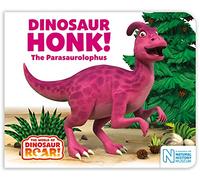Dinosaur Honk! The Parasaurolophus (The World of Dinosaur Roar!, 9)