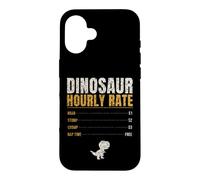 Dinosaur Hourly Rate Funny Kids Roar Stomp Chomp Dino Case for iPhone 16