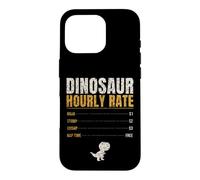 Dinosaur Hourly Rate Funny Kids Roar Stomp Chomp Dino Case for iPhone 16 Pro