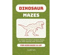 Dinosaur Mazes: Activity Book for Kids Age 3 & Up (Maze Books)