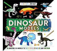 Dinosaur Models (Scratch & Build)