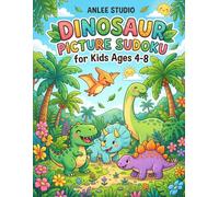 Dinosaur Picture Sudoku for Kids Ages 4-8: 100 Fun Dino Puzzles with Cute Cartoon Dinosaur Icons - No Numbers Needed