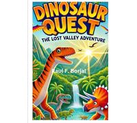 Dinosaur Quest: The Lost Valley Adventure