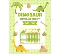 Dinosaur Reward Chart For Kids: Daily Tasks, Chores and Behavior - Weekly Responsibility Tracker For Children - 20 Sheets