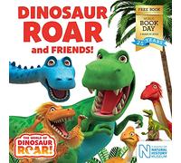 Dinosaur Roar and Friends! : World Book Day 2022