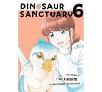 Dinosaur Sanctuary Vol. 6