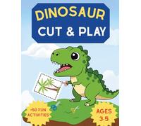 Dinosaur Scissor Skills Activity Book: Preschool Cut and Paste Workbook with Fun Dinosaur Crafts for Toddlers Ages 3-5 (Jan Kaller Dinosaur Activity Series)