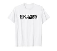 Dinosaur - Short Arms Big Opinions - Dino Lover T-Shirt