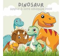 Dinosaur: Simple & cute Coloring Book