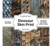 Dinosaur Skin Print Scrapbook Paper: Collection of double sided Reptile Skin Craft Paper Patterned pages for Scrapbooking, card making, collage, decoupage