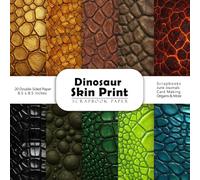 Dinosaur Skin Print Scrapbook Paper: Double-Sided Decorative Craft Papers for Junk Journals, Wrapping, Card Making, Mixed Media & More