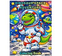 DINOSAUR SPACE ADVENTURE COLORING BOOK: Fun coloring pages with dinosaurs in space